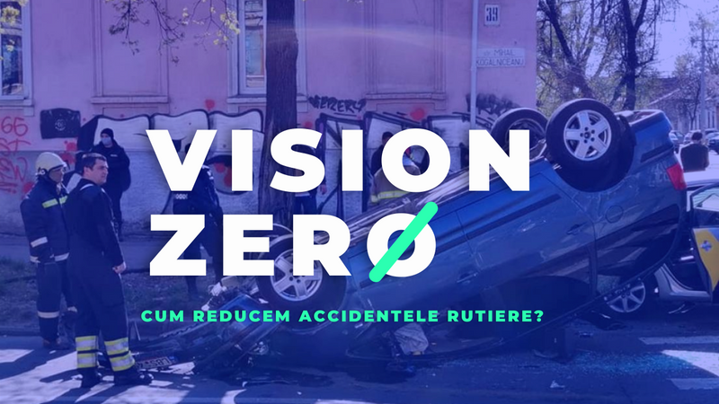 Ce este Viziunea Zero?
